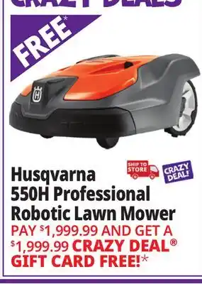 Ocean State Job Lot Husqvarna 550H Professional Robotic Lawn Mower offer