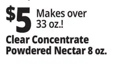 Ocean State Job Lot Clear Concentrate Powdered Nectar offer