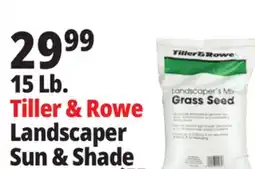 Ocean State Job Lot 15 lb Tiller & rowe Landscaper Sun & Shade offer
