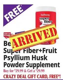 Ocean State Job Lot Super Fiber+Fruit Psyllium Husk Powder Supplement offer