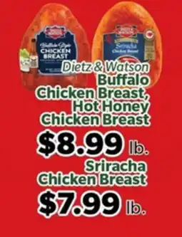 Living Fresh Market Dietz & Watson Buffalo Chicken Breast, Hot Honey Chicken Breast, Sriracha Chicken Breast offer