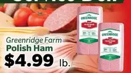 Living Fresh Market Greenridge Farm Polish Ham offer