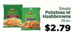 Living Fresh Market Simply Potatoes or Hashbrowns offer