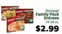 Living Fresh Market Banquet Family Pack Entrees offer