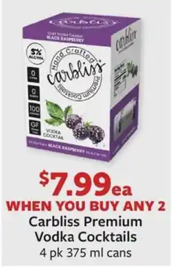 Fareway Carbliss Premium Vodka Cocktails offer