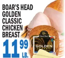 C Town BOAR'S HEAD GOLDEN CLASSIC CHICKEN BREAST offer