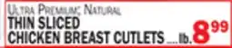 C Town THIN SLICED CHICKEN BREAST CUTLETS offer