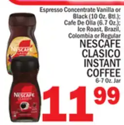C Town NESCAFE CLASICO INSTANT COFFEE, 6-7 Oz. Jar offer