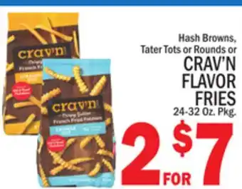 C Town CRAV'N FLAVOR FRIES offer