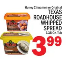 C Town TEXAS ROADHOUSE WHIPPED SPREAD offer