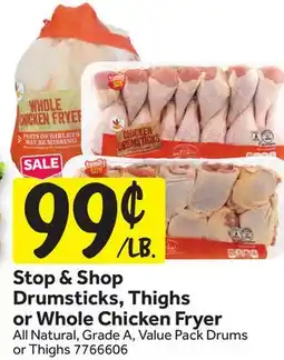Stop&Shop Stop & Shop Drumsticks, Thighs or Whole Chicken Fryer offer