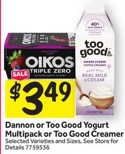 Stop&Shop Dannon or Too Good Yogurt Multipack or Too Good Creamer offer