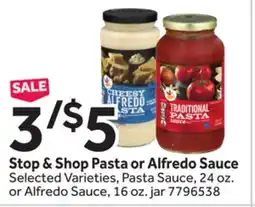 Stop&Shop Stop & Shop Pasta Sauce or Alfredo Sauce offer