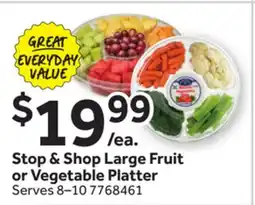 Stop&Shop Stop & Shop Large Fruit or Vegetable Platter offer