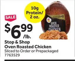 Stop&Shop Stop & Shop Oven Roasted Chicken offer