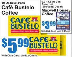SuperFresh Café Bustelo Coffee, Maxwell House Coffee offer