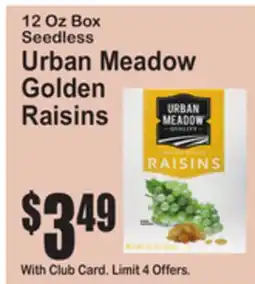 SuperFresh Urban Meadow Golden Raisins offer