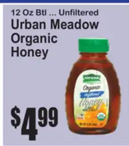 SuperFresh 12 Oz Btl ... Unfiltered Urban Meadow Organic Honey offer