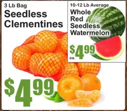 SuperFresh Seedless Clementines, Whole Red Seedless Watermelon offer