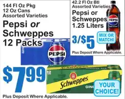 SuperFresh Pepsi or Schweppes offer