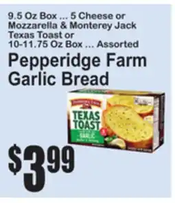 SuperFresh Pepperidge Farm Garlic Bread offer