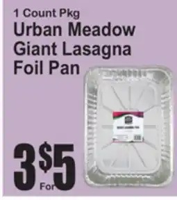 SuperFresh Urban Meadow Giant Lasagna Foil Pan offer