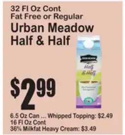 SuperFresh 32 Fl Oz Cont Fat Free or Regular Urban Meadow Half & Half offer