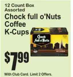 SuperFresh Chock full o'Nuts Coffee K-Cups offer