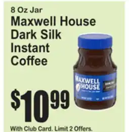 SuperFresh Maxwell House Dark Silk Instant Coffee offer