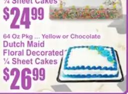 SuperFresh Dutch Maid Floral Decorated ¼ Sheet Cakes offer