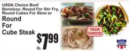 SuperFresh USDA Choice Beef Boneless: Round For Stir Fry, Round Cubes For Stew or Round For Cube Steak offer