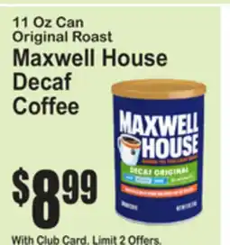 SuperFresh Original Roast Maxwell House Decaf Coffee offer