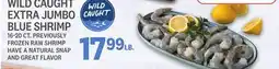 Kings Food Markets WILD CAUGHT EXTRA JUMBO BLUE SHRIMP offer