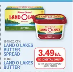 Kings Food Markets 12-15 OZ. CTN. LAND O LAKES BUTTER SPREAD 16 OZ. LAND O LAKES BUTTER offer