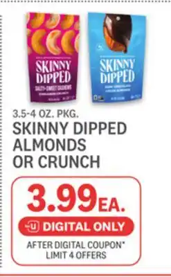 Kings Food Markets SKINNY DIPPED ALMONDS OR CRUNCH offer