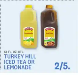 Kings Food Markets TURKEY HILL ICED TEA OR LEMONADE offer
