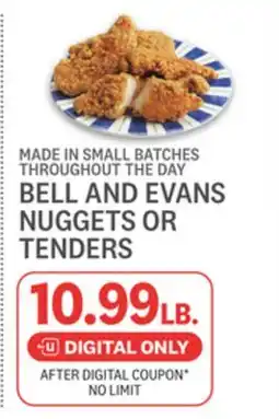 Kings Food Markets BELL AND EVANS NUGGETS OR TENDERS offer