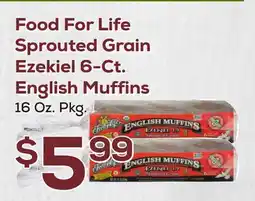 DeCicco & Sons Food For Life Sprouted Grain Ezekiel 6-Ct. English Muffins offer