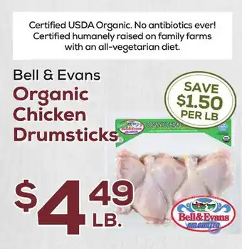 DeCicco & Sons Bell & Evans Organic Chicken Drumsticks offer