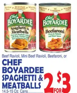 Bravo Supermarkets CHEF BOYARDEE SPAGHETTI & MEATBALLS offer
