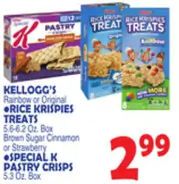 Bravo Supermarkets KELLOGG'S Original •RICE KRISPIES TREATS 5.6-6.2 Oz. Box, Special K PASTRY CRISPS 5.3 Oz. Box offer