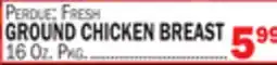 Bravo Supermarkets PERDUE FRESH GROUND CHICKEN BREAST offer