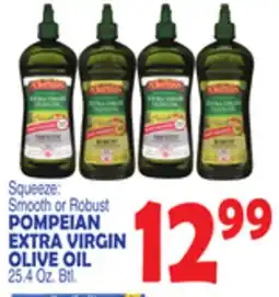 Bravo Supermarkets POMPEIAN EXTRA VIRGIN OLIVE OIL offer