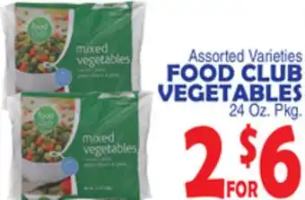 Bravo Supermarkets FOOD CLUB VEGETABLES offer