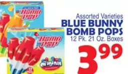 Bravo Supermarkets BLUE BUNNY BOMB POPS offer