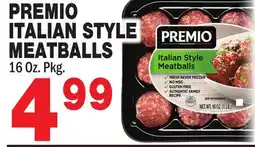 Bravo Supermarkets PREMIO ITALIAN STYLE MEATBALLS offer