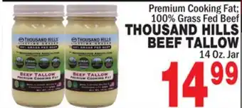 Bravo Supermarkets THOUSAND HILLS BEEF TALLOW offer