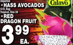 Bravo Supermarkets β’ HASS AVOCADOS β’ RED DRAGON FRUIT offer