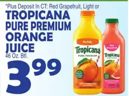 Bravo Supermarkets TROPICANA PURE PREMIUM ORANGE JUICE offer
