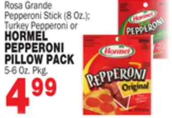 Bravo Supermarkets HORMEL PEPPERONI PILLOW PACK offer